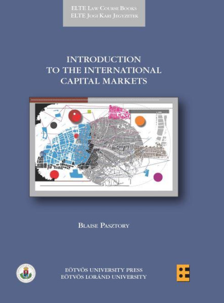 INTRODUCTION TO THE INTERNATIONAL CAPITAL MARKETS