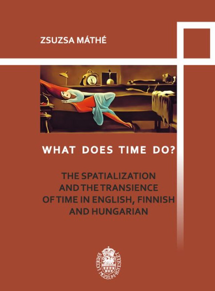 WHAT DOES TIME DO?