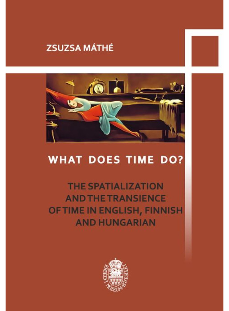WHAT DOES TIME DO?