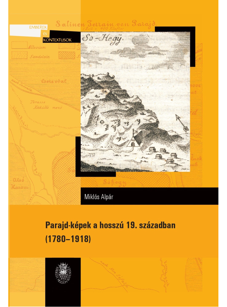 PARAJD-KÉPEK A HOSSZÚ 19. SZÁZADBAN: 17801918 PARAJD-KÉPEK A HOSSZÚ 19. SZÁZADBAN: 17801918