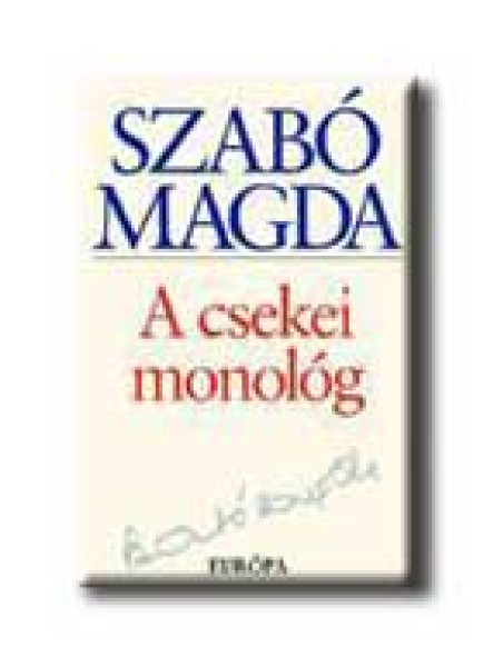 A CSEKEI MONOLÓG