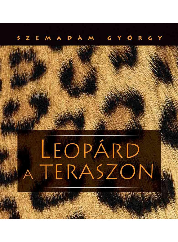 LEOPÁRD A TERASZON (AFRIKAI ÚTIKÉPEK) LEOPÁRD A TERASZON (AFRIKAI ÚTIKÉPEK)
