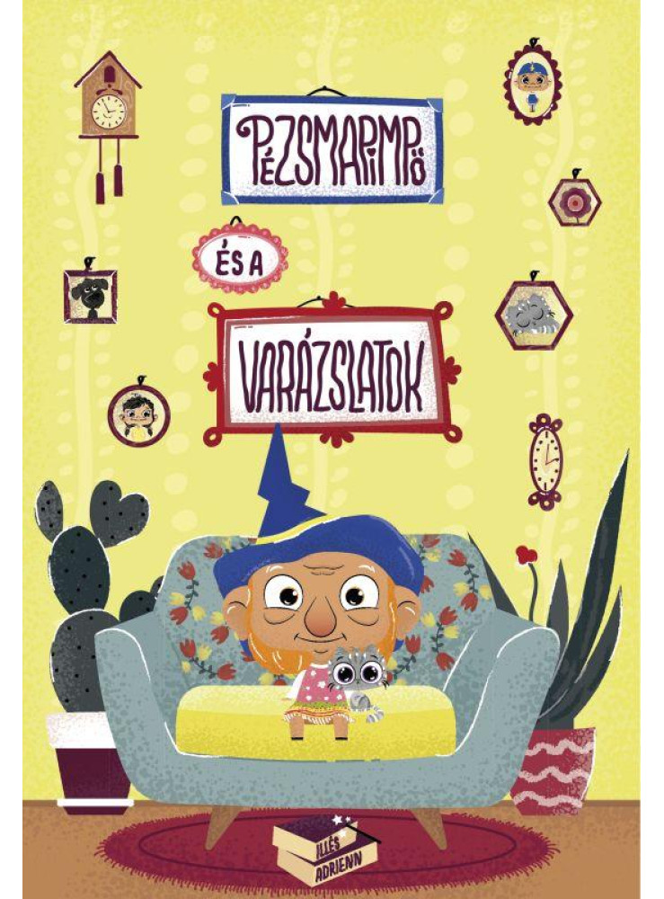 PÉZSMAPIMPŐ ÉS A VARÁZSLATOK