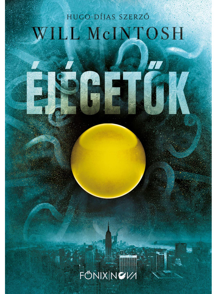 ÉJÉGETŐK ÉJÉGETŐK