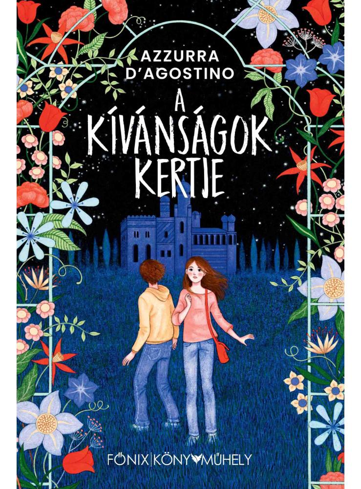 A KÍVÁNSÁGOK KERTJE