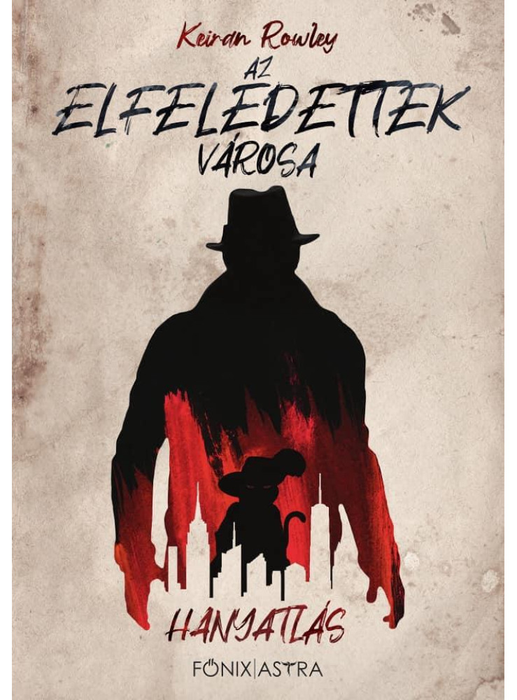 AZ ELFELEDETTEK VÁROSA 1. - HANYATLÁS