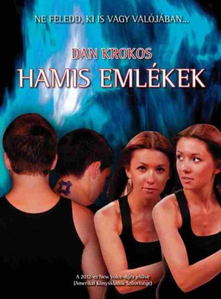 HAMIS EMLÉKEK - ÚJ BORÍTÓ!