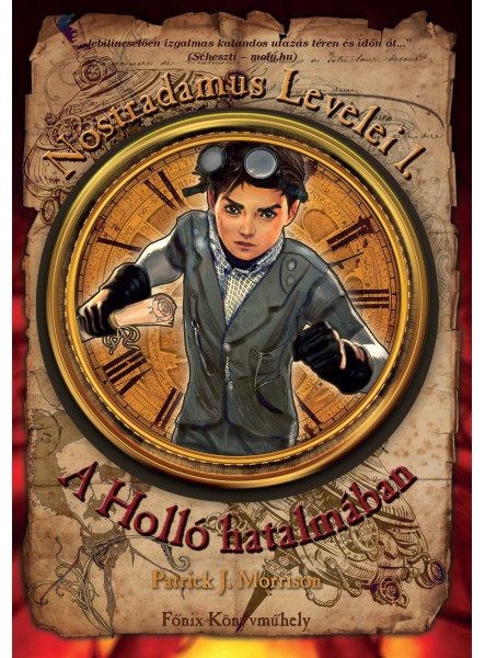 A HOLLÓ HATALMÁBAN - NOSTRADAMUS LEVELEI I. A HOLLÓ HATALMÁBAN - NOSTRADAMUS LEVELEI I.