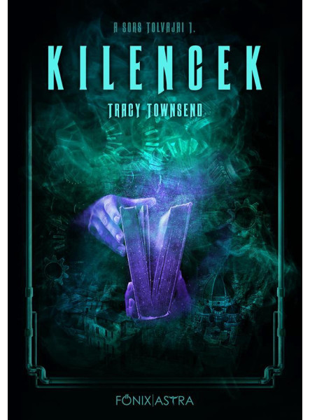 KILENCEK - A SORS TOLVAJAI 1.