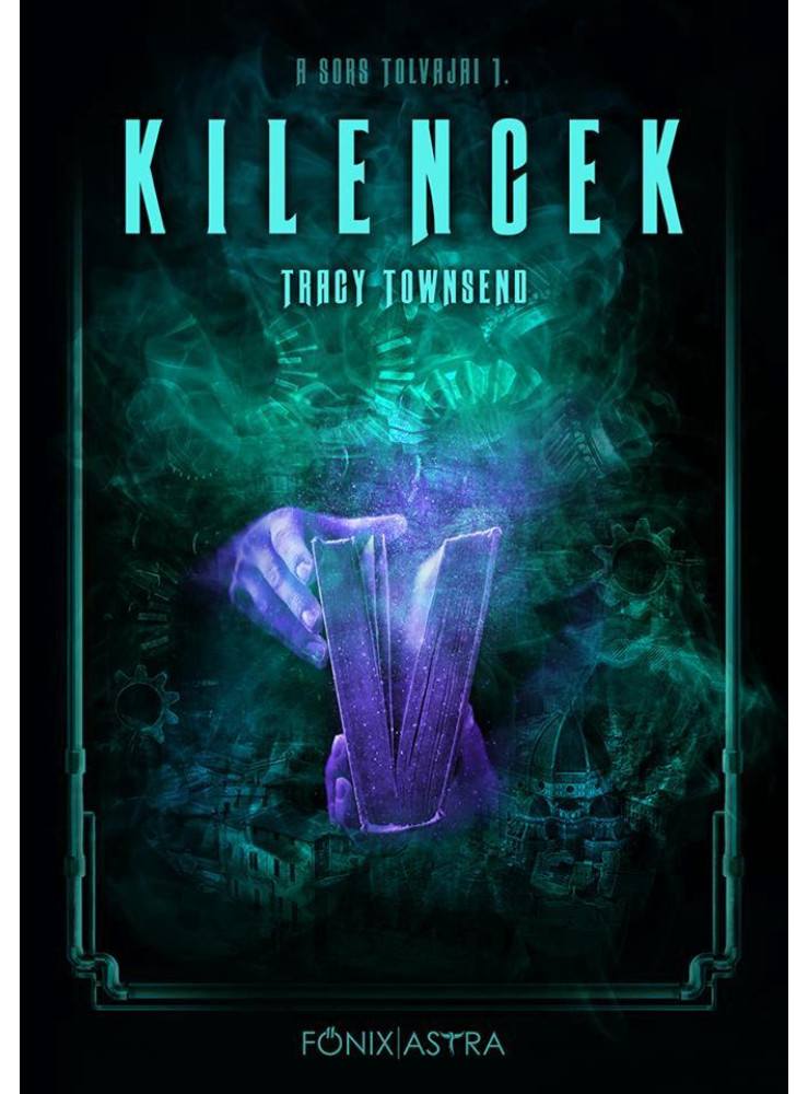 KILENCEK - A SORS TOLVAJAI 1. KILENCEK - A SORS TOLVAJAI 1.