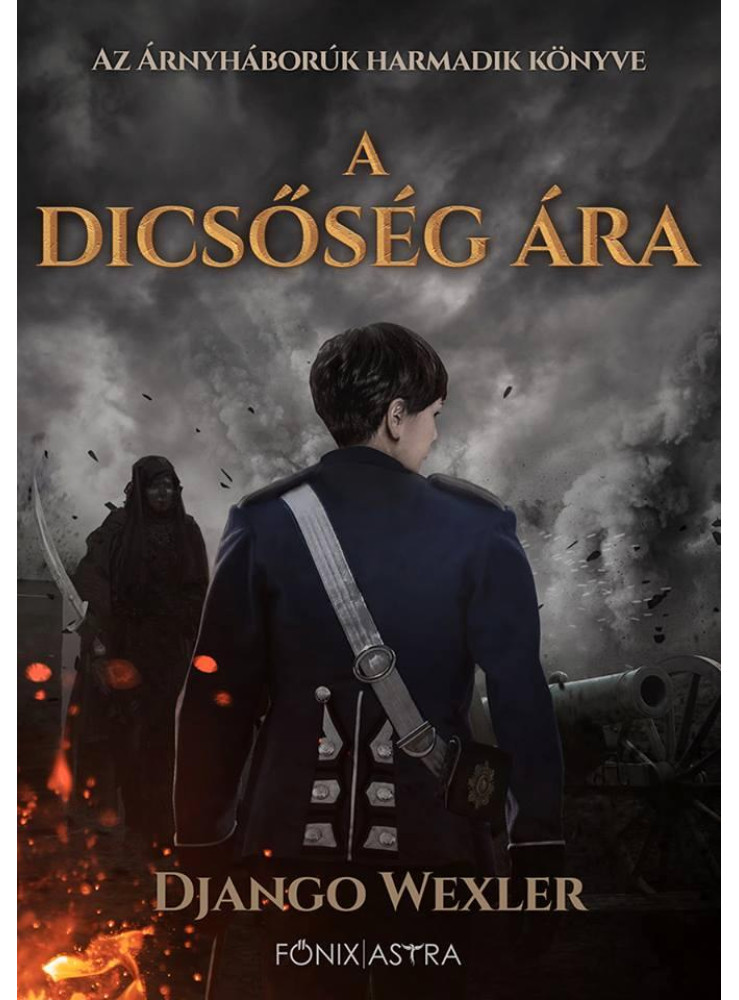 A DICSŐSÉG ÁRA - ÁRNYHÁBORÚK 3.