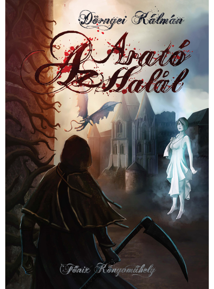 AZ ARATÓ HALÁL AZ ARATÓ HALÁL