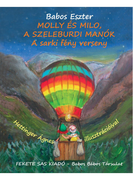 MOLLY ÉS MILO, A SZELEBURDI MANÓK - A SARKI FÉNY VERSENY