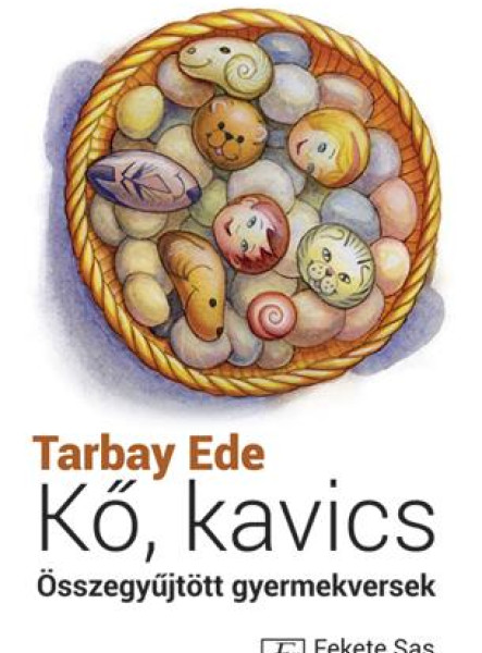 KŐ, KAVICS - GYERMEKVERSEK