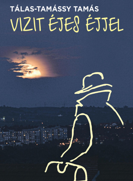 VIZIT ÉJES ÉJJEL