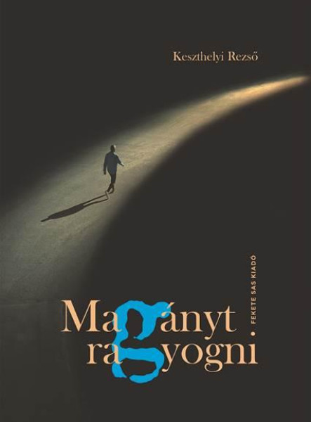 MAGÁNYT RAGYOGNI - ÜKH 2018