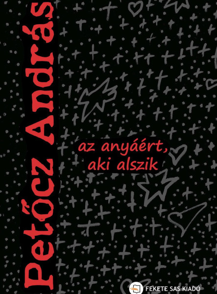AZ ANYÁÉRT, AKI ALSZIK