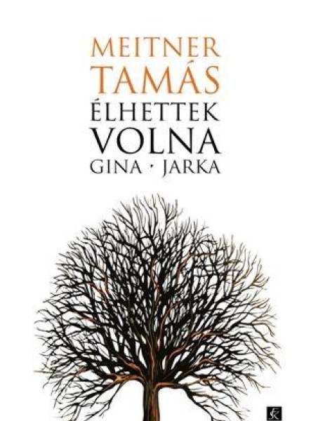 ÉLHETTEK VOLNA