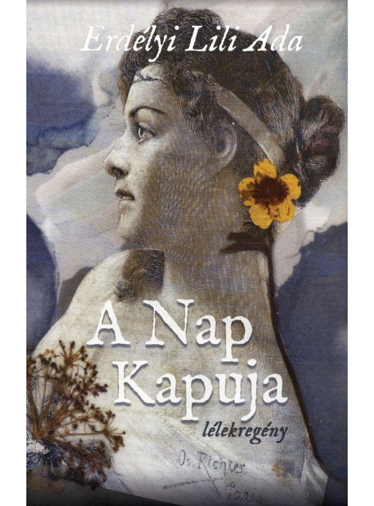 A NAP KAPUJA - LÉLEKREGÉNY