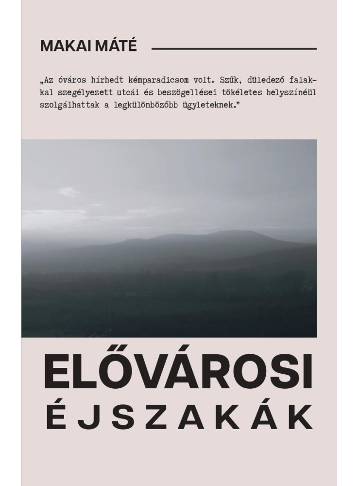 ELŐVÁROSI ÉJSZAKÁK ELŐVÁROSI ÉJSZAKÁK
