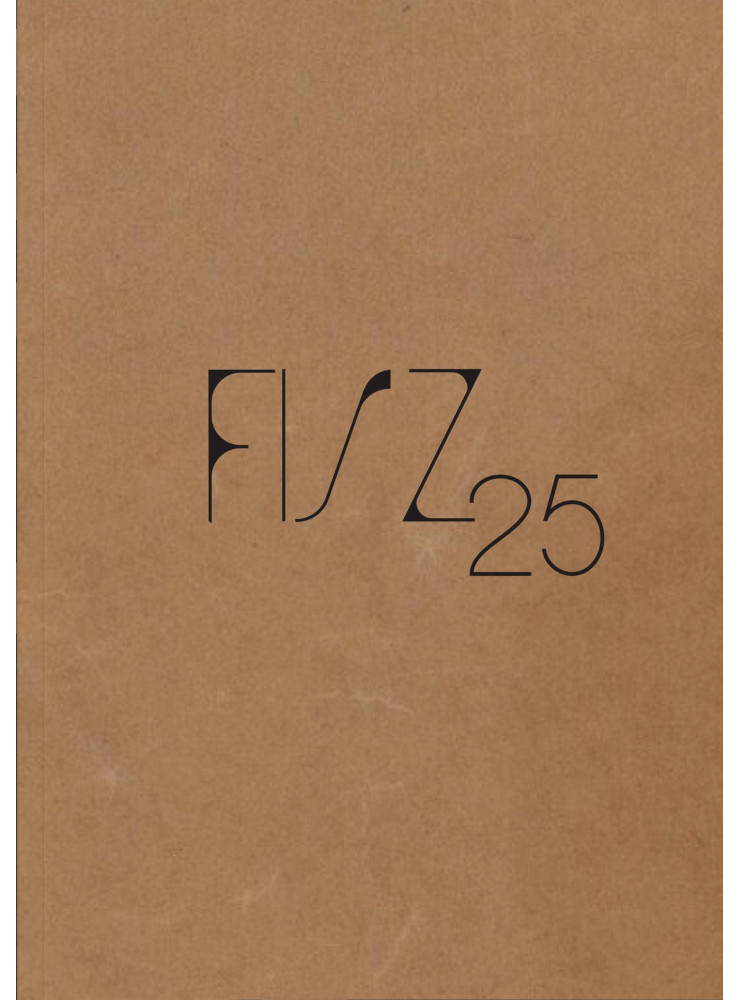 FISZ25 - FIATAL KÖLTŐK VERSEI 1999-2024