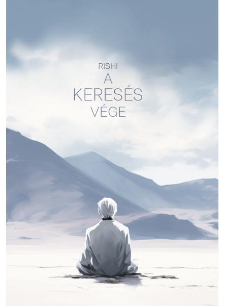 A KERESÉS VÉGE