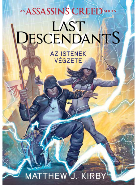 ASSASSINS CREED - LAST DESCENDANTS - AZ ISTENEK VÉGZETE