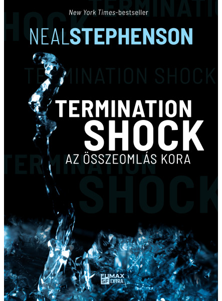TERMINATION SHOCK - AZ ÖSSZEOMLÁS KORA