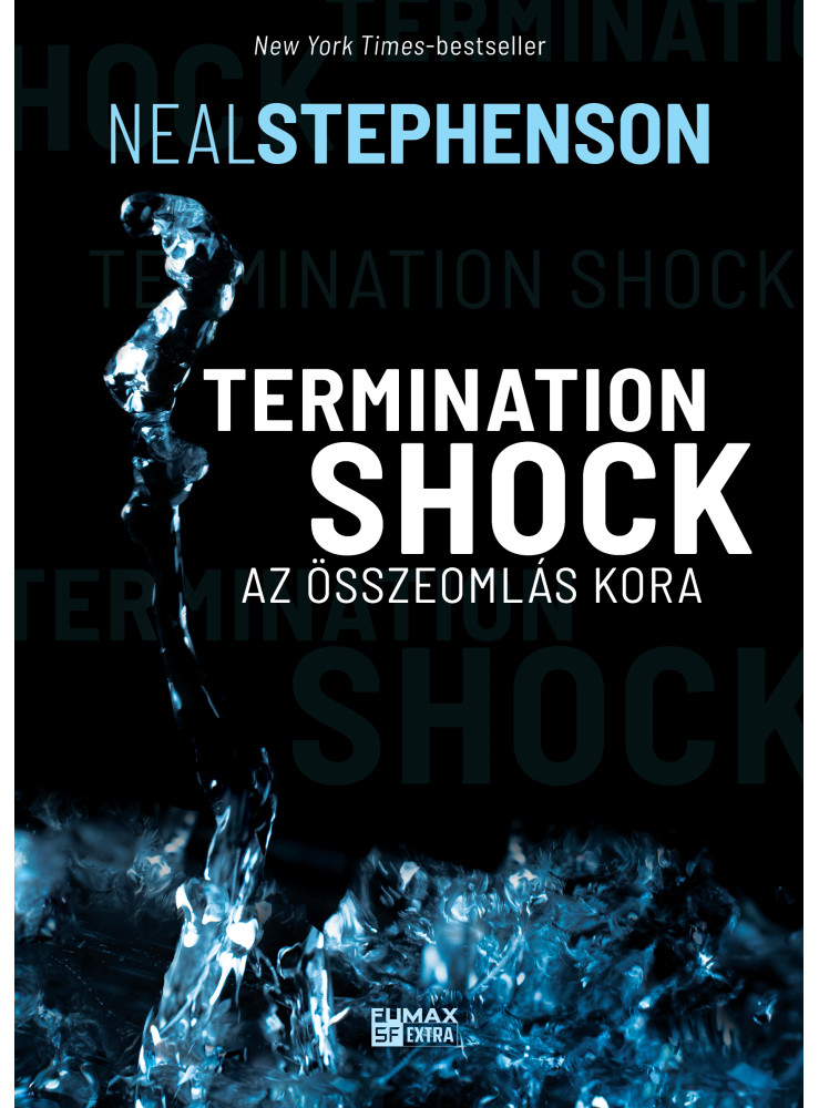 TERMINATION SHOCK - AZ ÖSSZEOMLÁS KORA