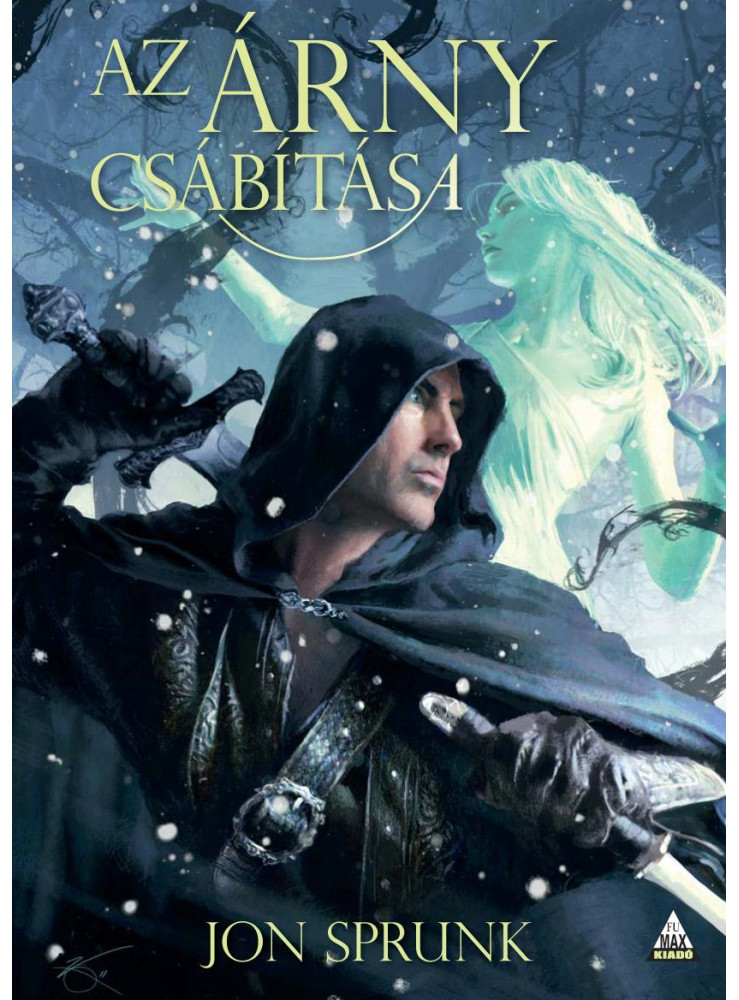 AZ ÁRNY CSÁBÍTÁSA