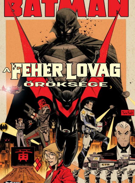 BATMAN - A FEHÉR LOVAG ÖRÖKSÉGE