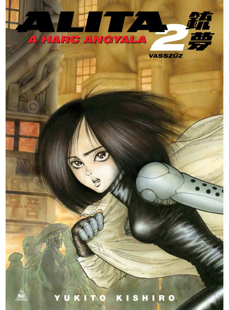 ALITA, A HARC ANGYALA 2. - VASSZŰZ