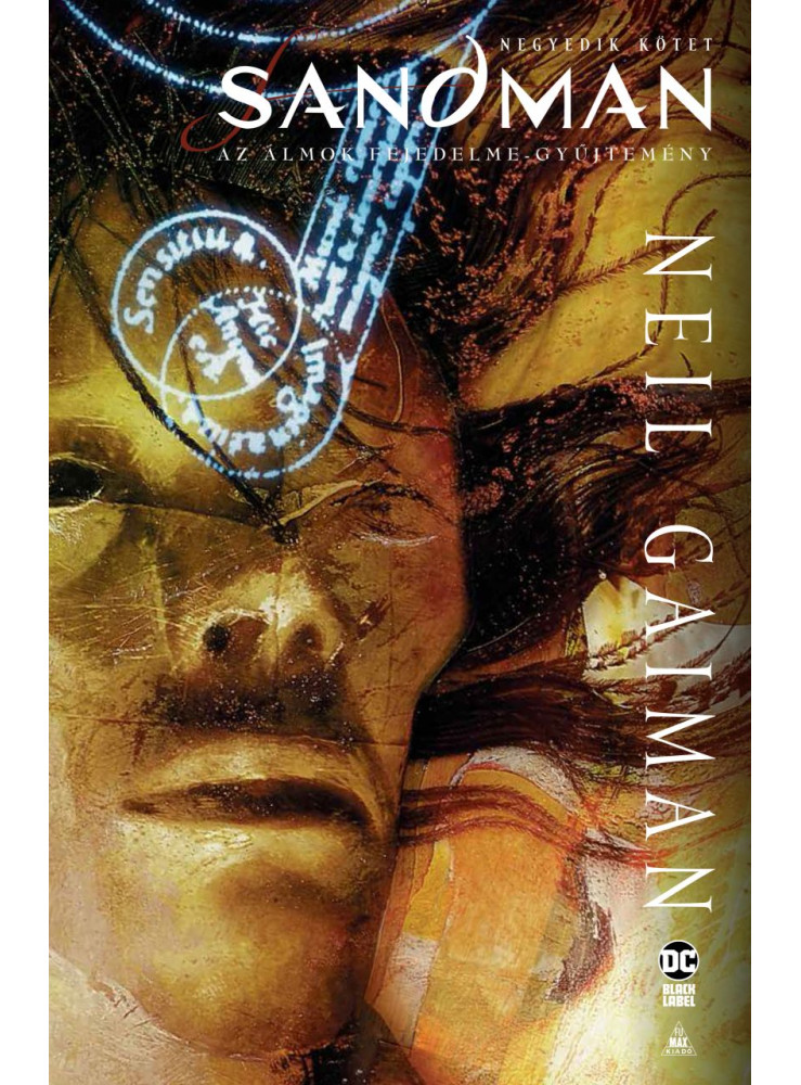 SANDMAN - AZ ÁLMOK FEJEDELME GYŰJTEMÉNY - NEGYEDIK KÖTET