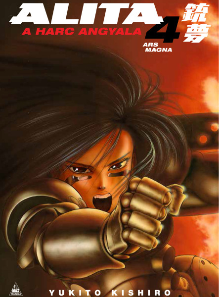 ALITA, A HARC ANGYALA 4. - ARS MAGNA