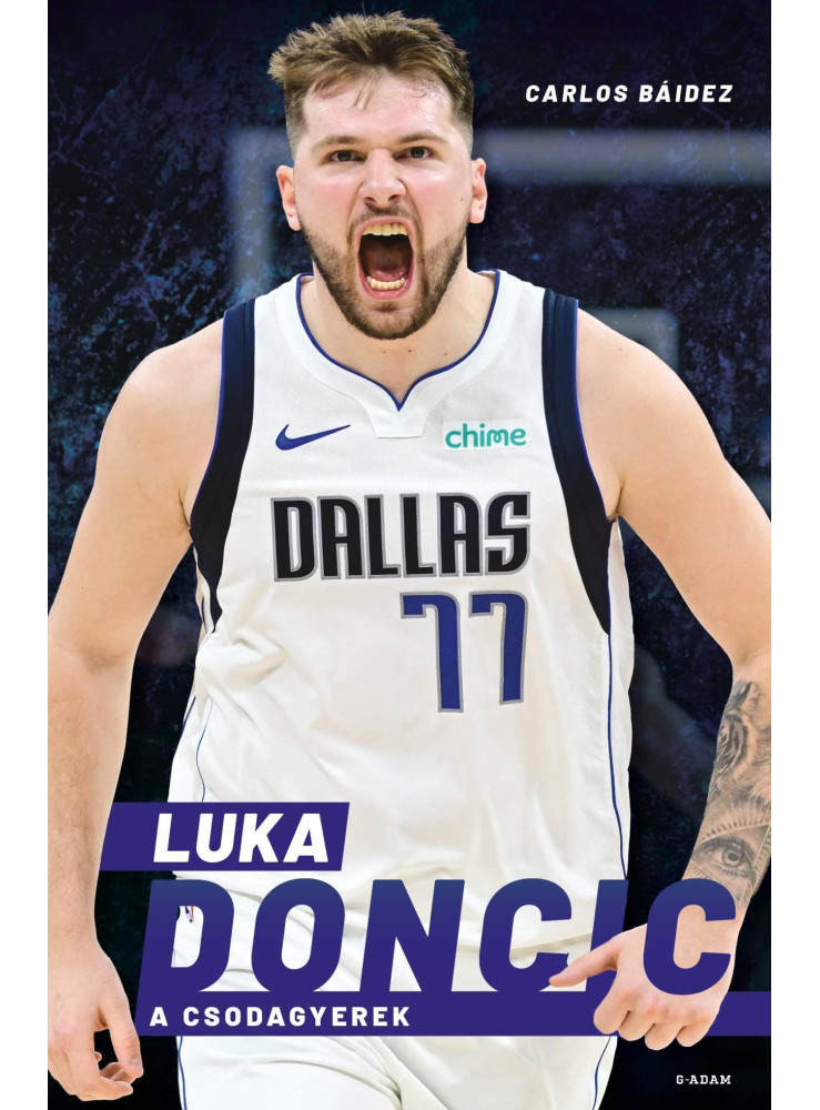 LUKA DONCIC - A CSODAGYEREK LUKA DONCIC - A CSODAGYEREK