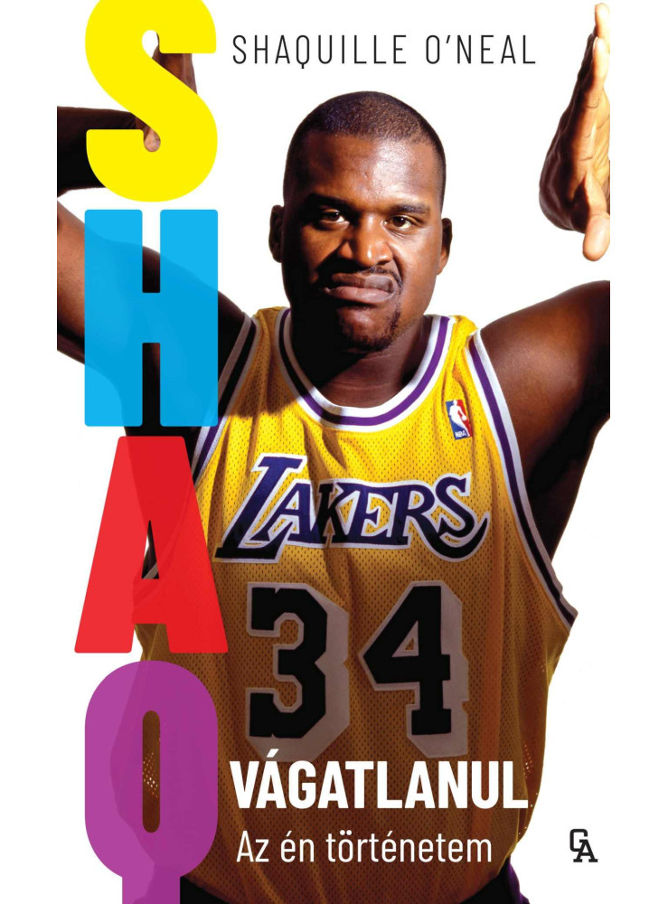 SHAQ VÁGATLANUL - AZ ÉN TÖRTÉNETEM SHAQ VÁGATLANUL - AZ ÉN TÖRTÉNETEM