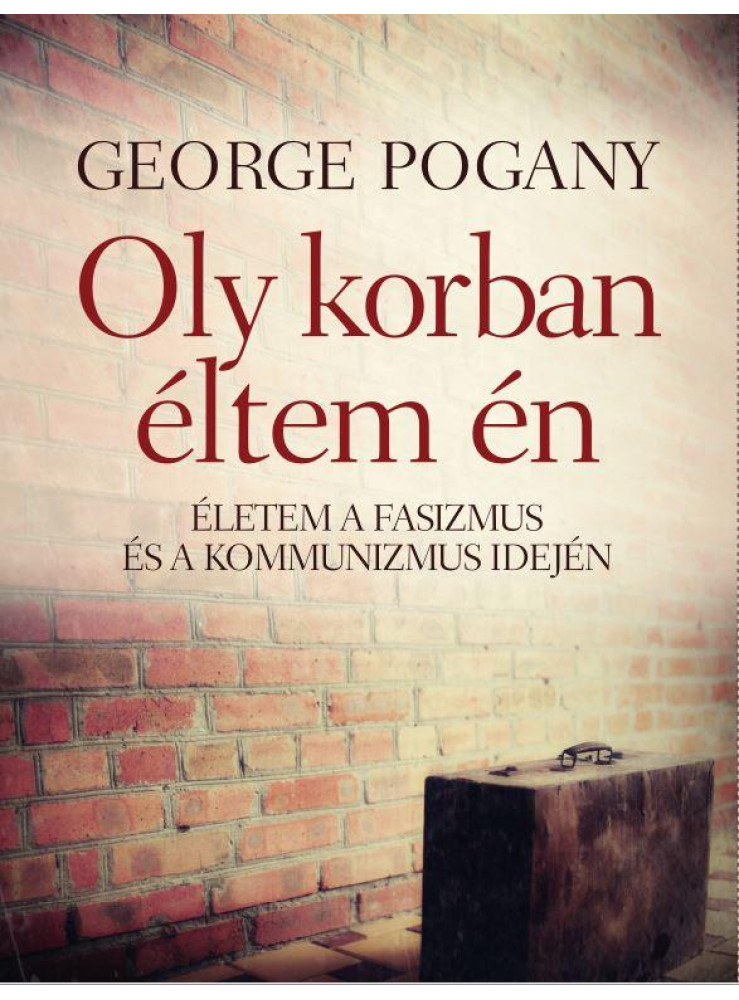 OLY KORBAN ÉLTEM ÉN OLY KORBAN ÉLTEM ÉN