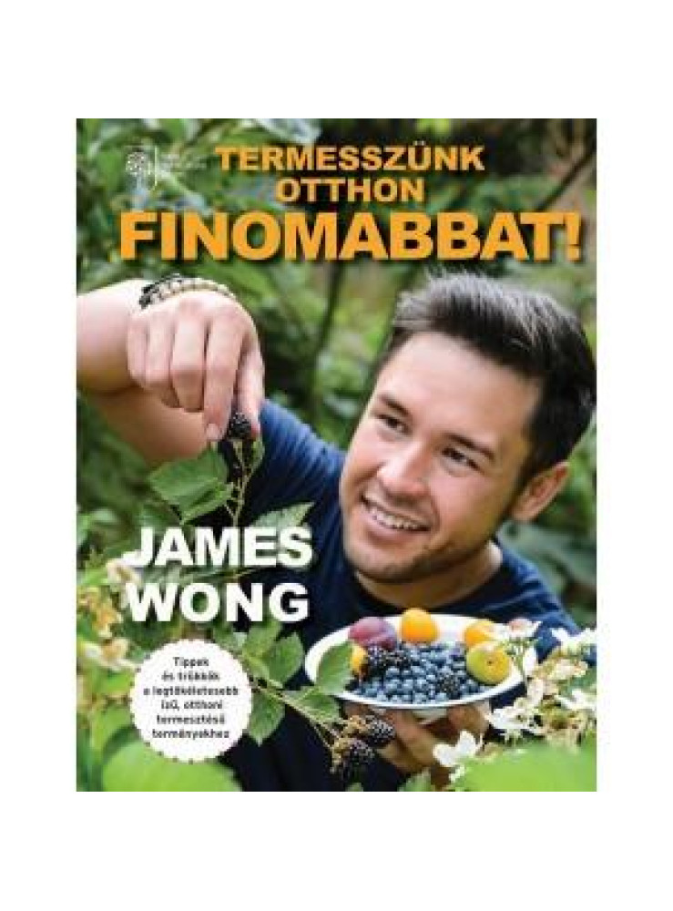 TERMESSZÜNK OTTHON FINOMABBAT! TERMESSZÜNK OTTHON FINOMABBAT!
