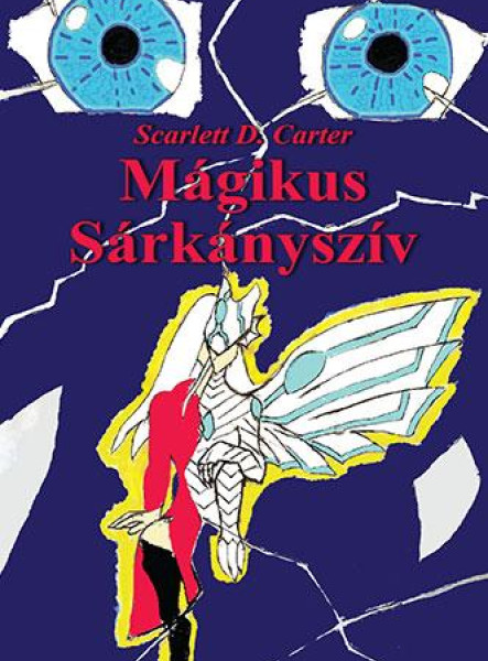 MÁGIKUS SÁRKÁNYSZÍV