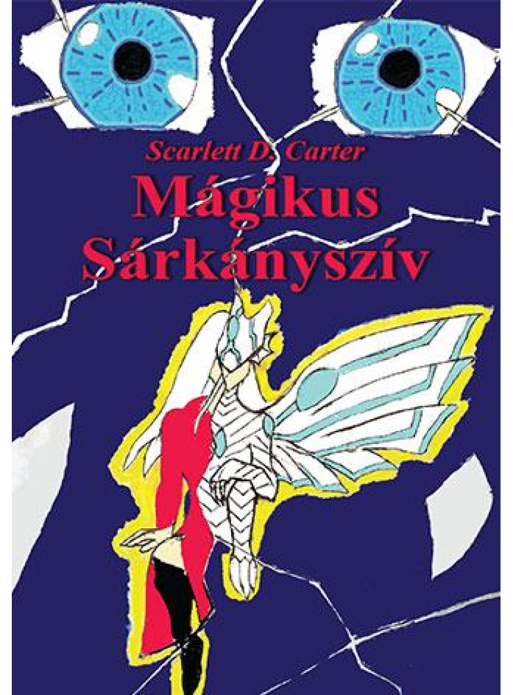 MÁGIKUS SÁRKÁNYSZÍV