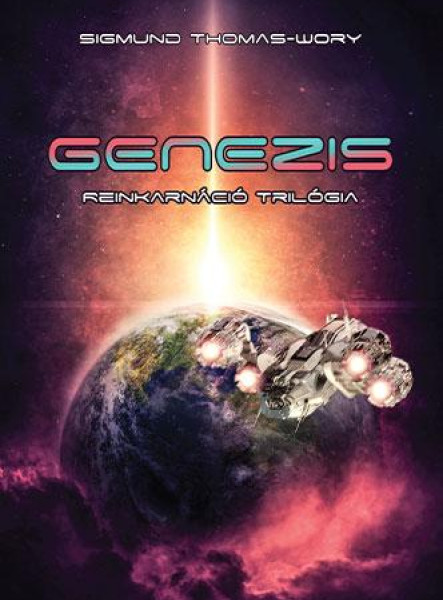 GENEZIS - REINKARNÁCIÓ TRILÓGIA