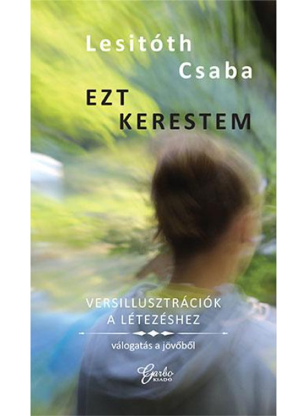 EZT KERESTEM EZT KERESTEM