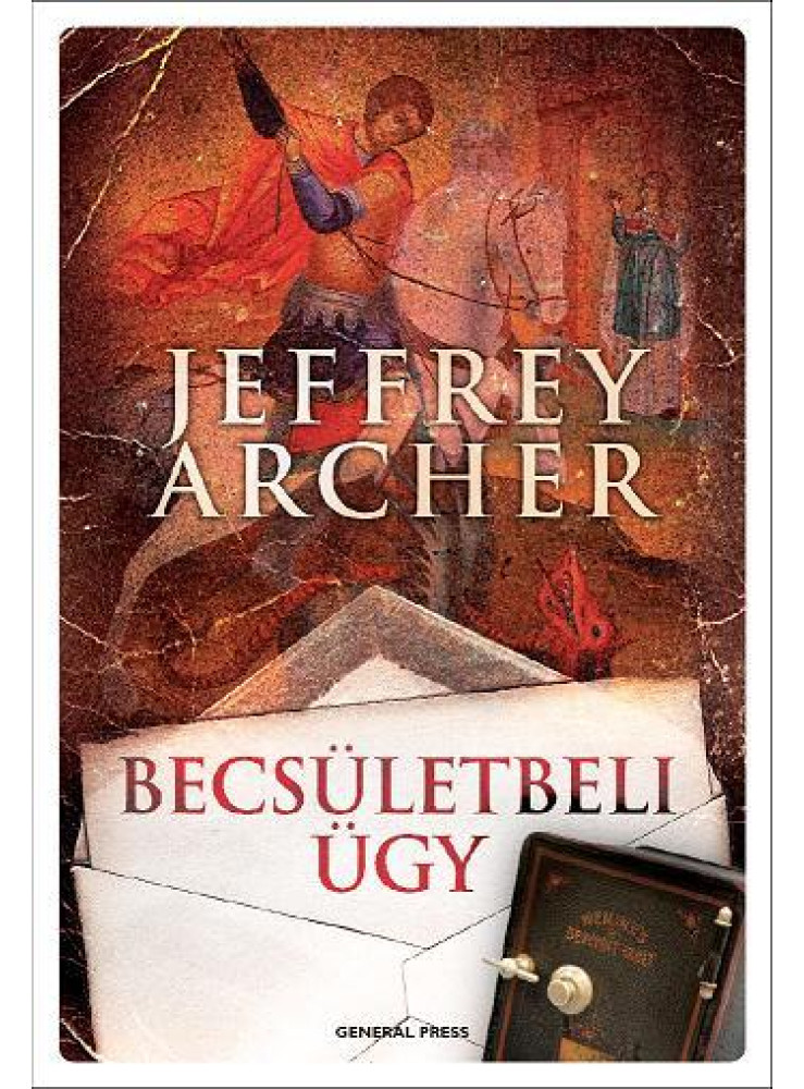BECSÜLETBELI ÜGY - BECSÜLETBELI ÜGY -
