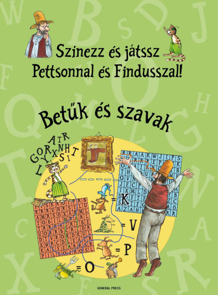SZÍNEZZ ÉS JÁTSSZ PETTSONNAL ÉS FINDUSSZAL! - BETŰK ÉS SZAVAK