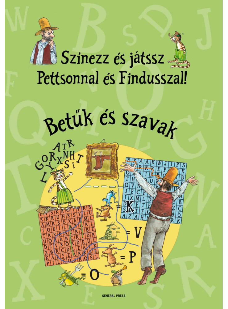 SZÍNEZZ ÉS JÁTSSZ PETTSONNAL ÉS FINDUSSZAL! - BETŰK ÉS SZAVAK