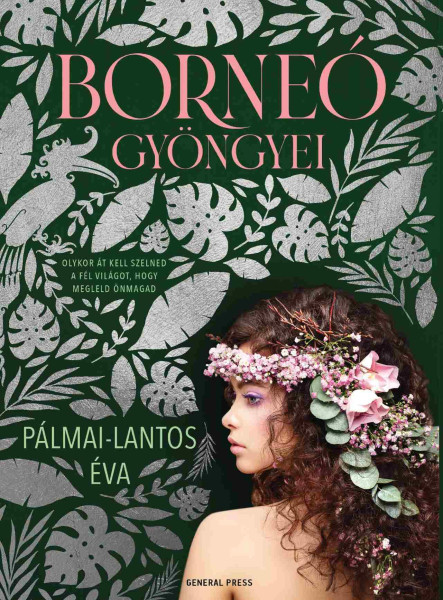 BORNEÓ GYÖNGYEI