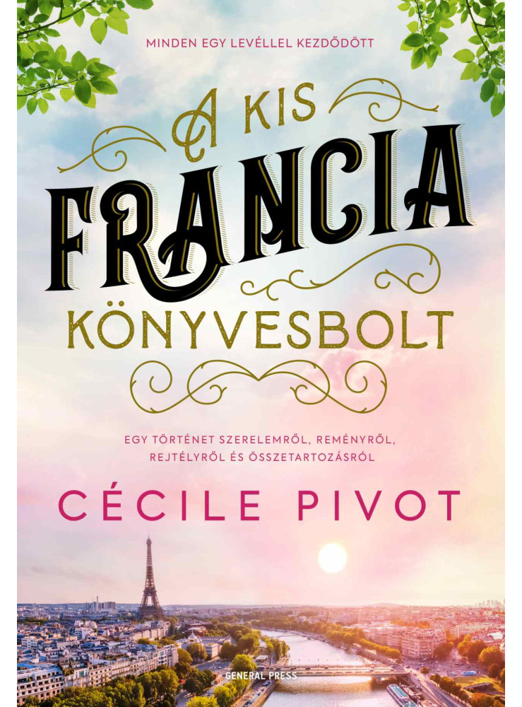 A KIS FRANCIA KÖNYVESBOLT A KIS FRANCIA KÖNYVESBOLT