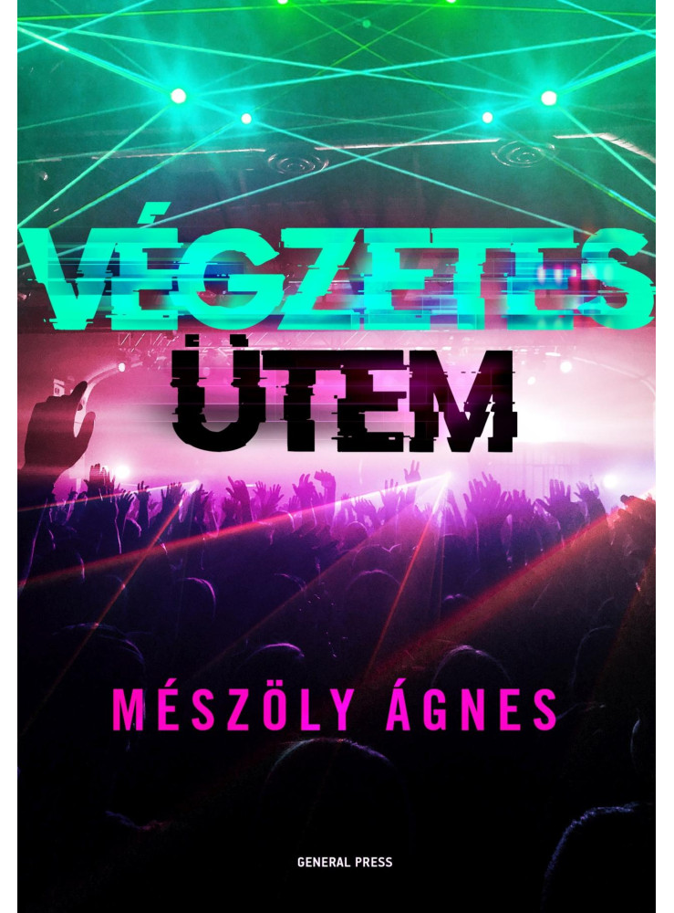 VÉGZETES ÜTEM