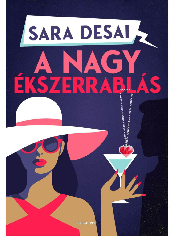 A NAGY ÉKSZERRABLÁS A NAGY ÉKSZERRABLÁS