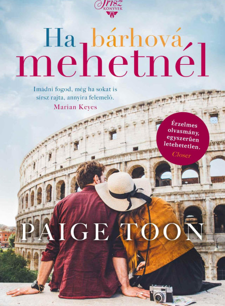 HA BÁRHOVÁ MEHETNÉL